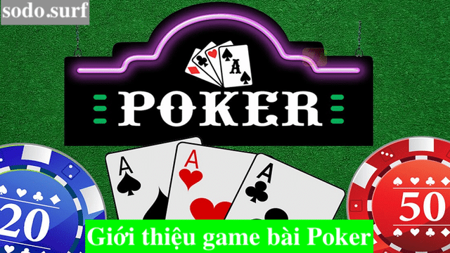 Giới thiệu game bài Poker